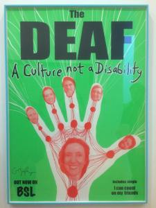 The Deaf.